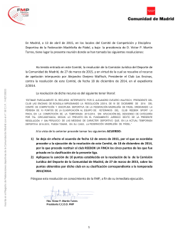 1 En Madrid, a 13 de abril de 2015, en los locales del Comité de