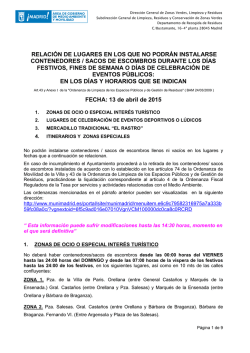 Viario restringido para instalación de contenedores o sacos de