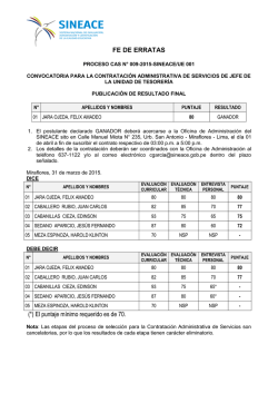 FE DE ERRATAS (*) El puntaje mínimo requerido es de 70.