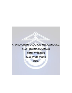 ATENEO ODONTOLÓGICO MEXICANO A.C. XLVIII SEMINARIO