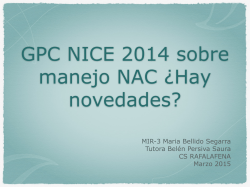 GPC NICE sobre manejo NAC &iquest;Hay novedades?