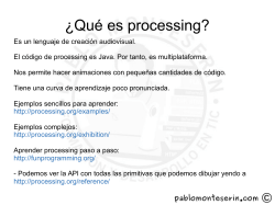 ¿Qué es processing? - pablomonteserin.com