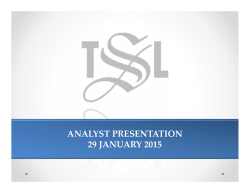 TSL Presentation to Analysts