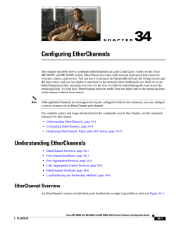 Chapter 34, “Configuring EtherChannels.”