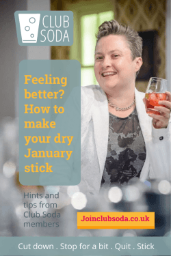 Feeling better? How to make your dry January stick
