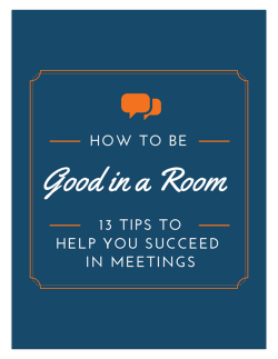 How To Be Good In A Room