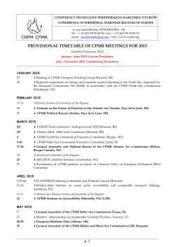 PROVISIONAL TIMETABLE OF CPMR MEETINGS FOR 2015