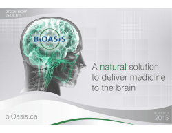 A natural solution to deliver medicine to the brain !