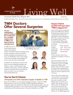 TMH Doctors Offer Several Surgeries