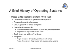 A Brief History of Operating Systems