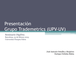 Presentaci&oacute;n Grupo Trademetrics (UPV-UV)
