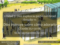 Dios instruye sobre c&oacute;mo adorarlo - Iglesiabiblicabautista.org