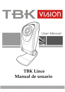 TBK Lince Manual de usuario - tbk-vision