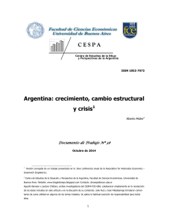 Argentina: crecimiento, cambio estructural y crisis1 C E S P A - Inicio