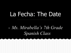 La Fecha: The Date
