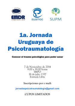 1a. Jornada Uruguaya de Psicotraumatología - Facultad de Psicología