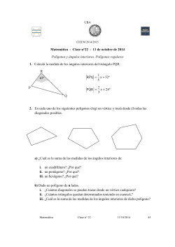Matemática - Clase n°22 - 11 de octubre de 2014 Polígonos y