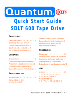 Quick Start Guide SDLT 600 Tape Drive