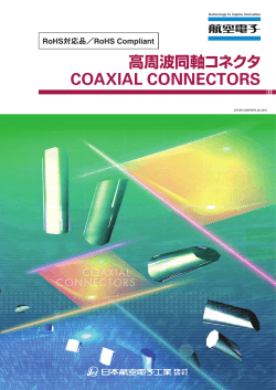 COAXIAL CONNECTORS - JAE