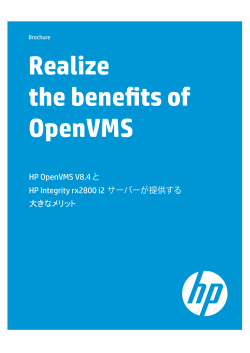 Realize the benefits of OpenVMS - Hewlett Packard