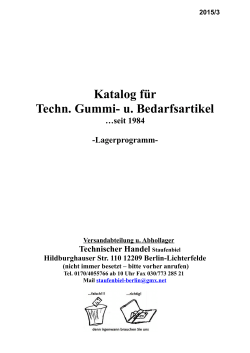 2015/3 Katalog für Techn. Gummi- u. Bedarfsartikel …seit 1984