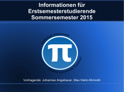 Informationen f&uuml;r Erstsemesterstudierende Sommersemester 2015