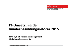 IT - Umsetzung der Bundesbesoldungsreform 2015