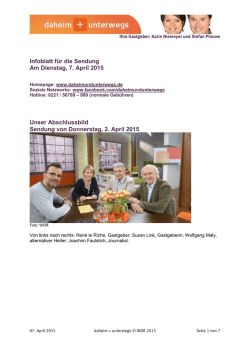 Infoblatt f&uuml;r die Sendung Am Dienstag, 7. April 2015