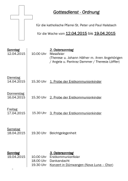 Gottesdienstordnung Halsbach 29.03.- 05.04.2015