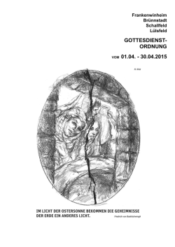 Gottesdienstordnung f&uuml;r Frwh-Schallf.-Br&uuml;nnst