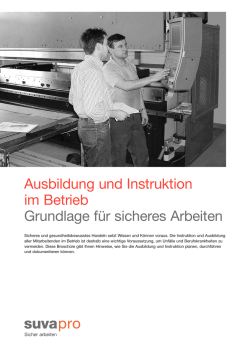 Grundlage f&uuml;r sicheres Arbeiten