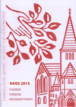 Gemeindebrief April - Mai 2015 - Advent-Zachäus