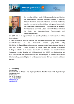 Dr. med. Gundolf Berg wurde 1965 geboren. Er - DGKJP