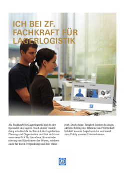 ich bei zf. fachkraft f&uuml;r lagerlogistik