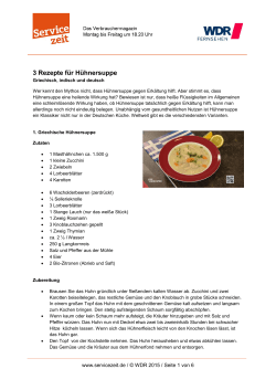 3 Rezepte für Hühnersuppe (PDF-Download: 327,8 KB)