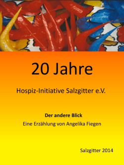 20 Jahre HIS - Hospiz-Initiative Salzgitter e.V.