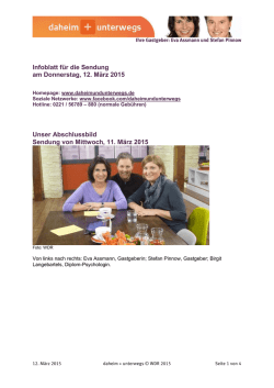 Infoblatt f&uuml;r die Sendung am Donnerstag, 12. M&auml;rz 2015
