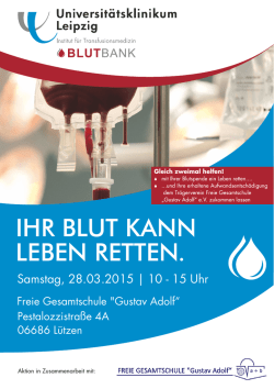ihr blut kann leben retten. - Freie Gesamtschule &bdquo;Gustav Adolf&ldquo;