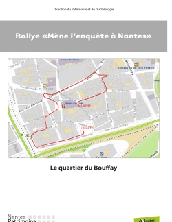 Rallye «Mène l`enquête à Nantes»