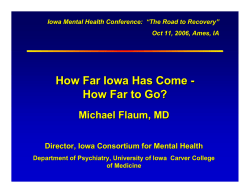 How Far Iowa Has Come - How Far to Go?