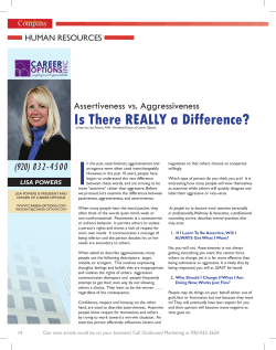 Assertiveness VS. Aggressiveness...Is there Really a Difference?