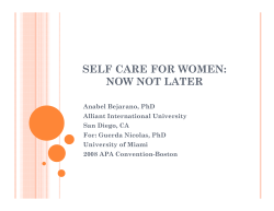 Self Care for Women: Now Not Later — Anabel Bejarano, PhD