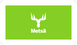 Downloaden Sie noch jetzt den aktuellen Mets&auml; Wood Referenzf&auml;cher