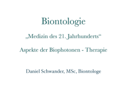 nformationsmedizin - Biophotonen-Therapie - März 2014