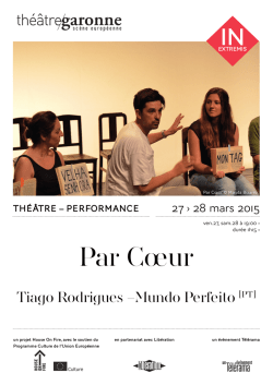 Par Cœur - théâtre Garonne