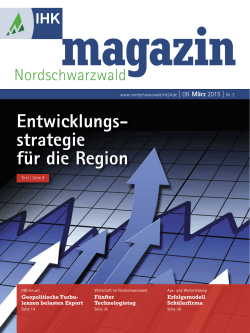 IHK-Magazin Nordschwarzwald, März 2015 - Industrie