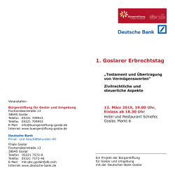 1. Goslarer Erbrechtstag - Bürgerstiftung für Goslar und Umgebung
