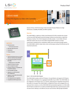LSISAS1068E 8-Port PCI Express to 3Gb/s SAS Controller