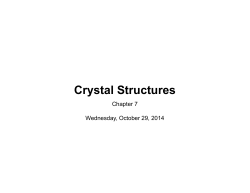 Weds, 10/29: Crystal Structures