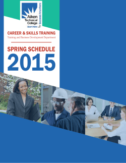view the schedule here - Aiken Technical College